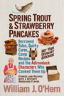 Spring Trout and Strawberry Pancakes